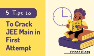 how to crack JEE mains in first attempt