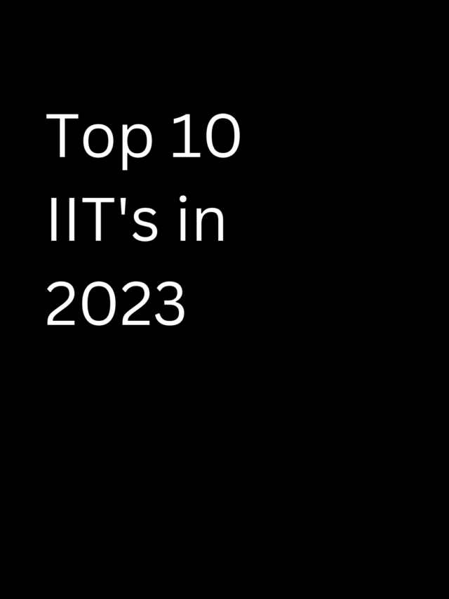 IITs Ranking 2023