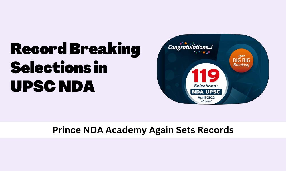 119 Students from Prince NDA Academy Selected In NDA April Attempt 2023