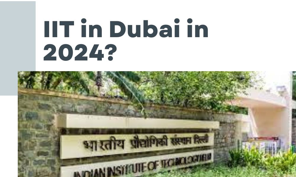 Is IIT Opening in Abu Dhabi in 2024
