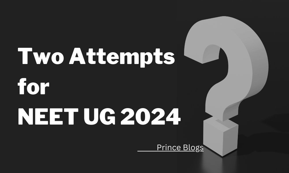 will NEET happen twice in 2024 Will NEET be conducted twice in 2024