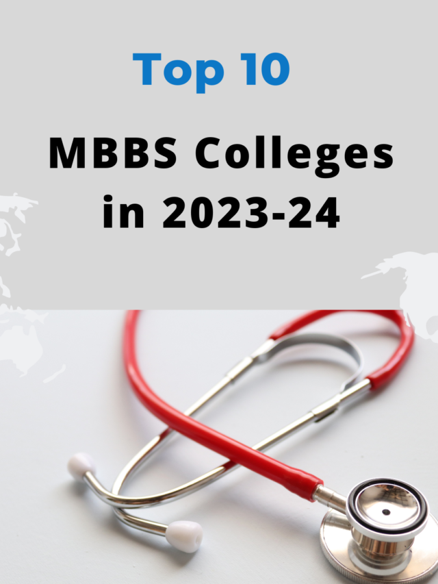 top 10 MBBS colleges in India in2023-24