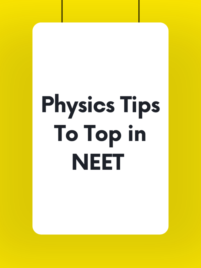 7 NEET Preparation Tips for Physics