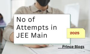 No Of Attempts In JEE Mains 2025